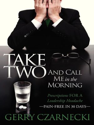 cover image of Take Two and Call Me in the Morning